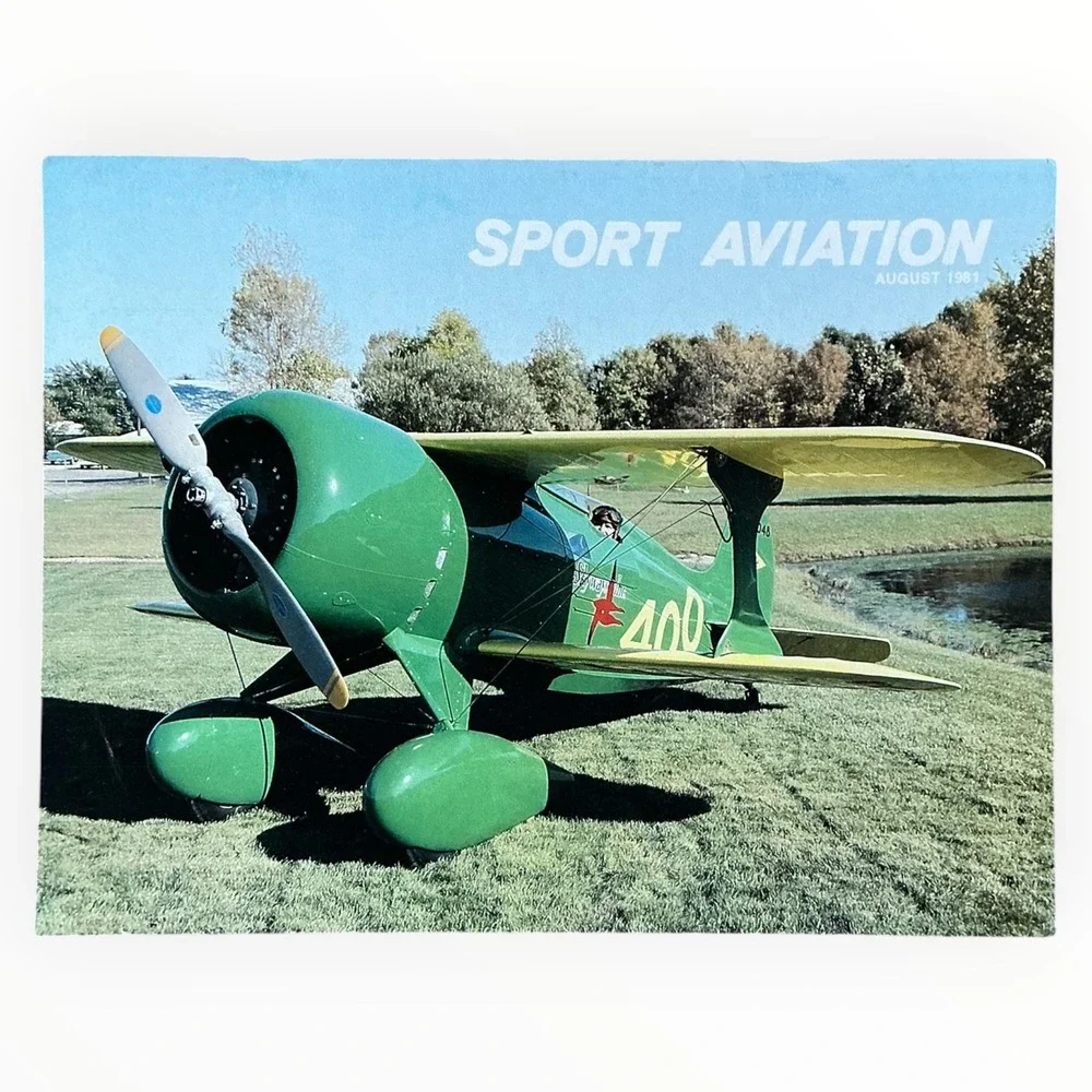 Sport Aviation August 1981 EAA Laird Super Solution Dragonfly Oshkosh Aircraft